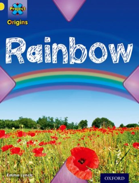 Project X Origins: Yellow Book Band, Oxford 3. tase: Ilm: Vikerkaar