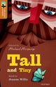 Book cover of: Oxford Reading Tree TreeTops Greatest Stories: Oxford Level 8: Tall and Tiny