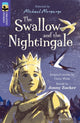 Book cover of: Oxford Reading Tree TreeTops Greatest Stories: Oxford Level 11: The Swallow and the Nightingale