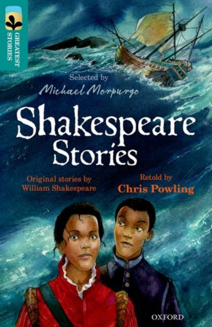 Book cover of: Oxford Reading Tree TreeTops Greatest Stories: Oxford Level 16: Shakespeare Stories. By: Chris Powling