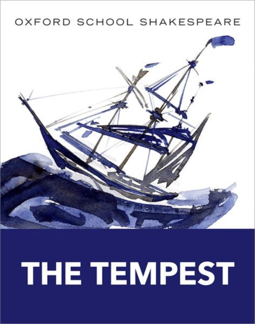 Book cover of: Oxford School Shakespeare: The Tempest