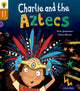 Oxford Reading Tree Story Sparks: Oxford 8. tase: Charlie ja asteegid