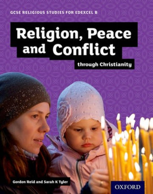 GCSE religiooniõpetus Edexcel B jaoks: religioon, rahu ja konfliktid kristluse kaudu