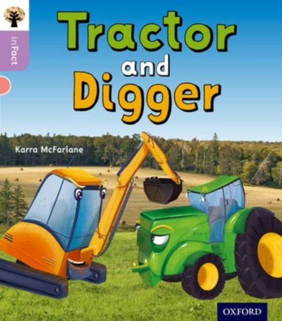 Oxfordi lugemispuu inFact: Oxfordi 1. tase+: traktor ja kaevaja