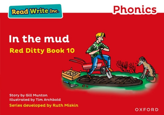 Book cover of: Read Write Inc. Phonics: In the Mud (Red Ditty Book 10). By: Gill Munton