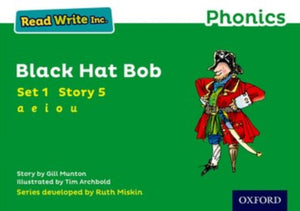 Read Write Inc. Foneetika: Musta Mütsi Bob (Roheline Komplekt 1 Raamatukogu 5)