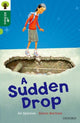 Book cover of: Oxford Reading Tree All Stars: Oxford Level 12: A Sudden Drop