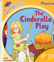 Book cover of: Oxford Reading Tree Songbirds Phonics: Level 5: The Cinderella Play