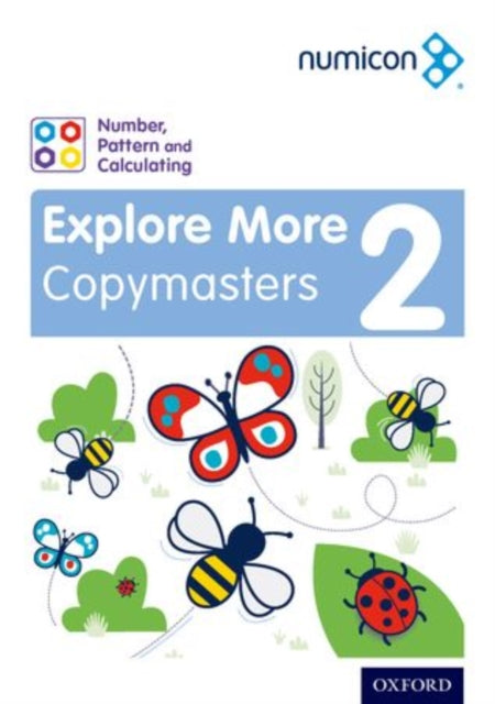 Book cover of: Numicon: Number, Pattern and Calculating 2 Explore More Copymasters. By: Ruth Atkinson