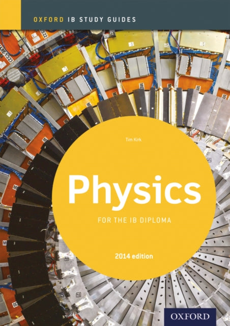 Book cover of: Oxford IB Study Guides: Physics for the IB Diploma