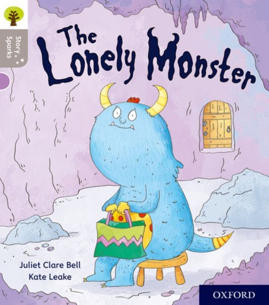Book cover of: Oxford Reading Tree Story Sparks: Oxford Level 1: The Lonely Monster. By: Juliet Clare Bell