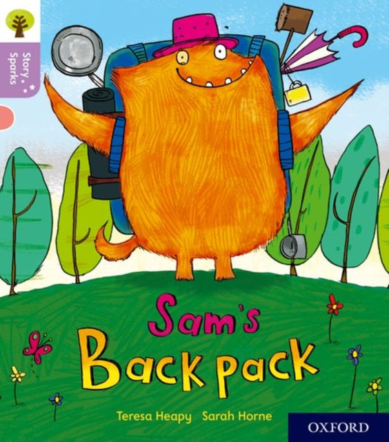 Oxford Reading Tree Story Sparks: Oxford Level 1+: Sam's Backpack 9780198414810 Teresa Heapy