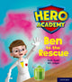 Book cover of: Hero Academy: Oxford Level 5, Green Book Band: Ben to the Rescue. By: Kate Scott