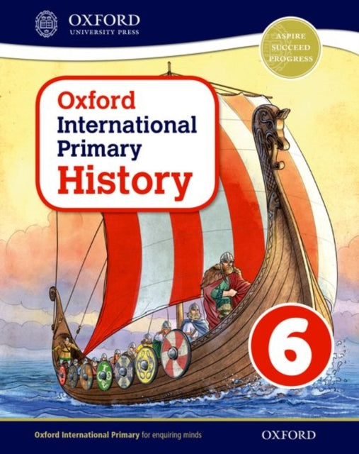 Book cover of: Oxford International History: Student Book 6. By: Helen Crawford