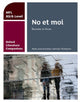 Oxford Literature Companions: No et moi: AS/A-taseme prantsuse keele õppematerjal