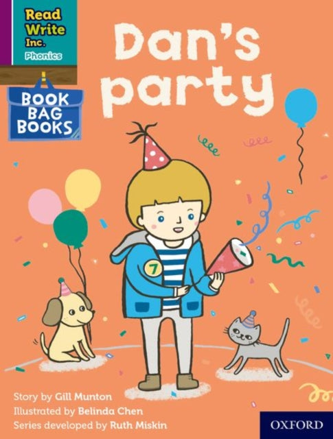 Book cover of: Read Write Inc. Phonics: Dan's party (Purple Set 2 Book Bag Book 3). By: Ruth Miskin
