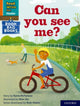 Book cover of: Read Write Inc. Phonics: Can you see me? (Orange Set 4 Book Bag Book 4). By: Ruth Miskin