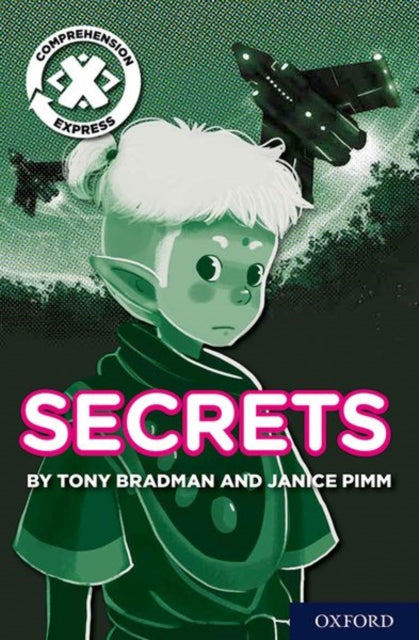 Book cover of: Project X Comprehension Express: Stage 2: Secrets Pack of 6. By: Tony Bradman