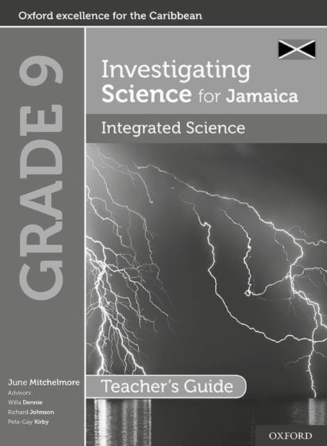 Book cover of: Investigating Science for Jamaica: Integrated Science Teacher Guide: Grade 9. By: June Mitchelmore