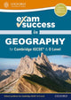 Book cover of: Exam Success in Geography for Cambridge IGCSE® & O Level. By: Kelly, David