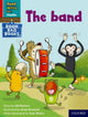 Read Write Inc. Phonics: The band (Red Ditty Book Bag Book 7) 9780198437741 Ruth Miskin
