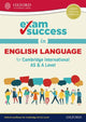 Book cover of: Exam Success in English Language for Cambridge International AS & A Level. By: Becky Brompton