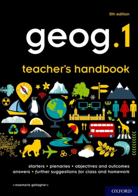 Book cover of: geog.1 Teacher's Handbook. By: Rosemarie Gallagher