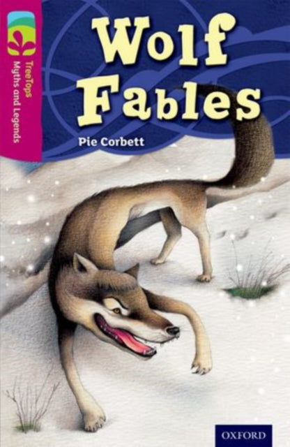 Book cover of: Oxford Reading Tree TreeTops Myths and Legends: Levels 10 and 11: Pack of 6. By: Pie Corbett