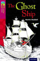 Book cover of: Oxford Reading Tree TreeTops Fiction: Level 10 More Pack B: The Ghost Ship