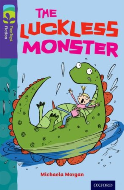 Book cover of: Oxford Reading Tree TreeTops Fiction: Level 11 More Pack B: The Luckless Monster