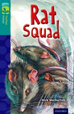 Oxford Reading Tree TreeTopsi ilukirjandus: 16. tase Veel pakk A: Rat Squad