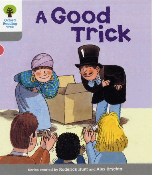 Book cover of: Oxford Reading Tree: Level 1: First Words: Good Trick. By: Roderick Hunt