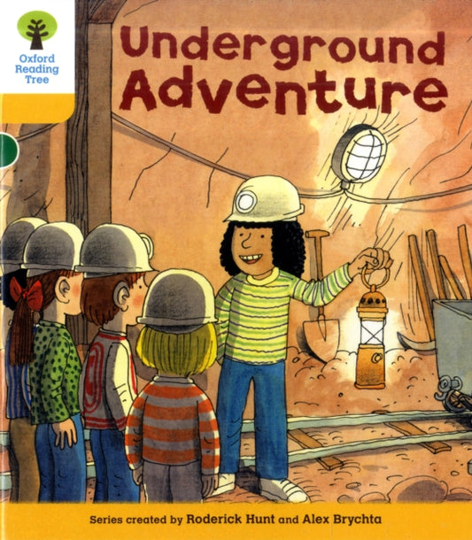 Book cover of: Oxford Reading Tree: Level 5: More Stories A: Underground Adventure. By: Roderick Hunt