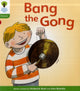 Book cover of: Oxford Reading Tree: Level 2: Floppy's Phonics Fiction: Bang the Gong