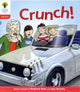 Book cover of: Oxford Reading Tree: Level 4: Floppy's Phonics Fiction: Crunch!