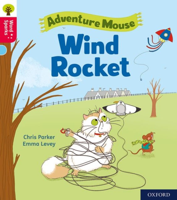 Book cover of: Oxford Reading Tree Word Sparks: Level 4: Wind Rocket. By: James Clements