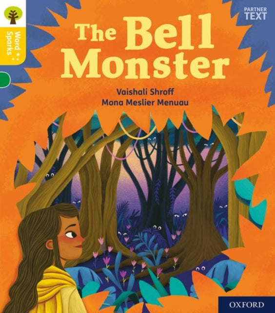 Oxford Reading Tree Word Sparks: Level 5: The Bell Monster 9780198495963 James Clements