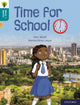 Book cover of: Oxford Reading Tree Word Sparks: Level 9: Time for School. By: James Clements