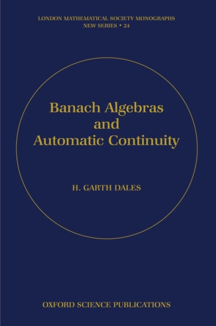 Banach Algebras and Automatic Continuity