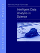Book cover of: Intelligent Data Analysis in Science. By: Hugh Cartwright