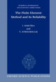 Book cover of: Finite Element Method and its Reliability. By: Ivo Babuska
