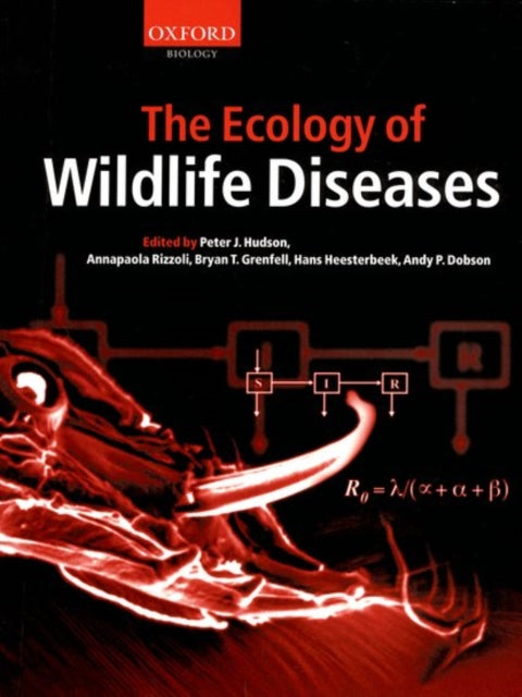 Book cover of: Ecology of Wildlife Diseases
