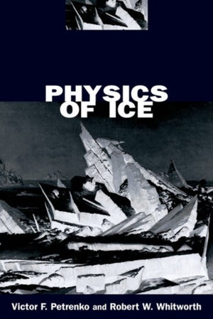 Physics of Ice