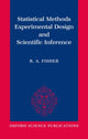 Book cover of: Statistical Methods, Experimental Design, and Scientific Inference
