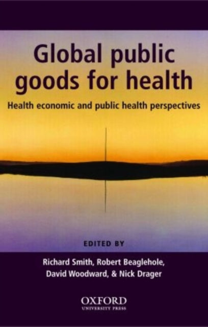 Book cover of: Global Public Goods for Health