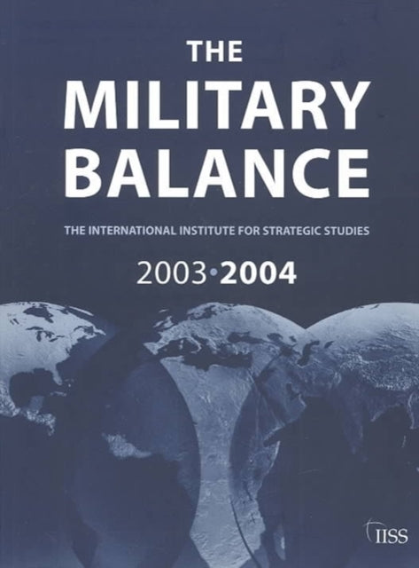 Book cover of: Military Balance 2003-2004. By: Christopher Langton