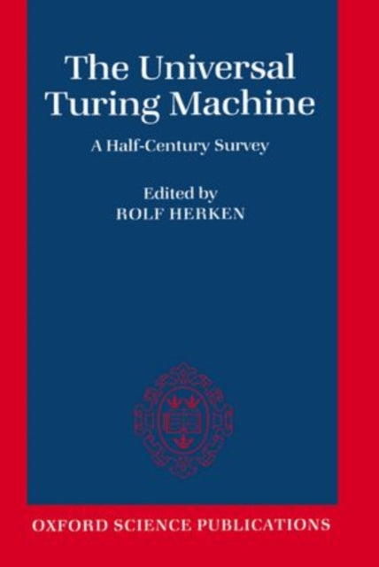 Book cover of: Universal Turing Machine. By: Rolf Herken