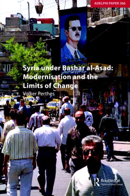 Book cover of: Syria under Bashar al-Asad. By: Volkr Perthers