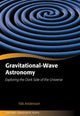 Book cover of: Gravitational-Wave Astronomy. By: Nils Andersson