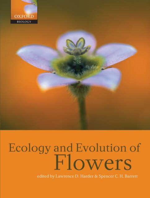 Book cover of: Ecology and Evolution of Flowers